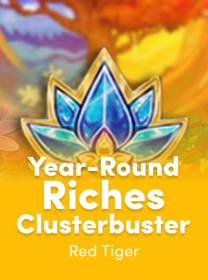 Game Year Round Riches Clusterbuster dengan Fitur Menarik dan RTP Tinggi